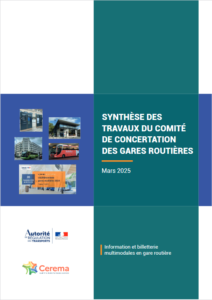 L’Autorité de régulation des transports publie la synthèse des travaux du Comité de concertation sur les gares routières réalisés en 2024.