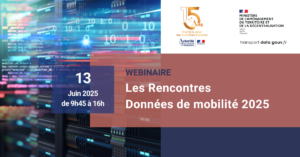 Ouverture des inscriptions des Rencontres Données de mobilité 2025 organisées par l’Autorité de régulation des transports